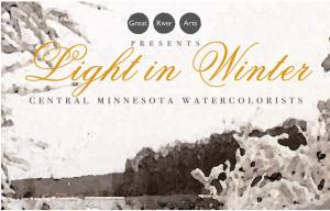 Central Minnesota Watercolorists Exhibition at Great River Arts Gallery